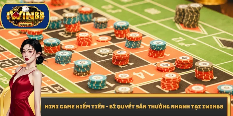 Mini game kiếm tiền