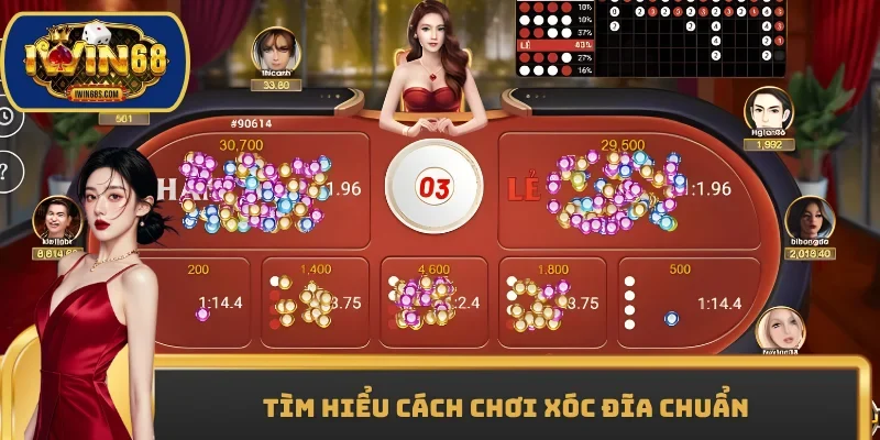 Tìm hiểu cách chơi xóc đĩa chuẩn