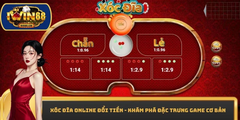 Xóc đĩa online đổi tiền